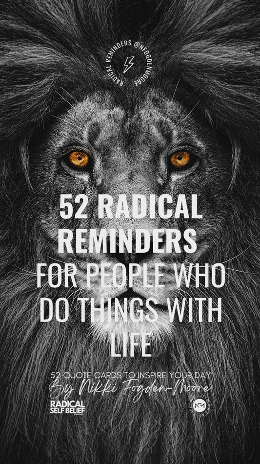 Radical Reminders Inspiration Cards |  52 Quotes To Inspire Your Week